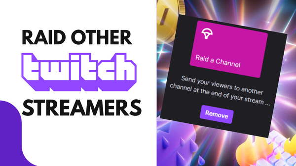 How to Raid Other Streamers on Twitch
